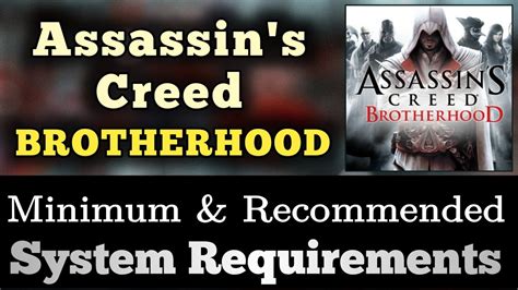 assassin's creed brotherhood system requirements.